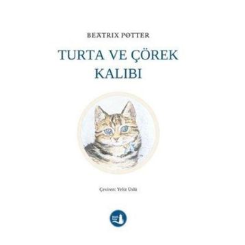 Turta ve Çörek Kalıbı Büyülü Fener Yayınları