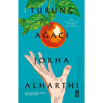 Turunç Ağacı - Jokha Alharthi