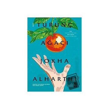 Turunç Ağacı - Jokha Alharthi