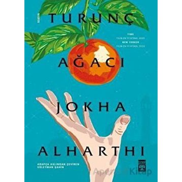 Turunç Ağacı - Jokha Alharthi