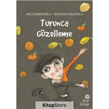 Turunca Güzelleme - Ayla Çınaroğlu