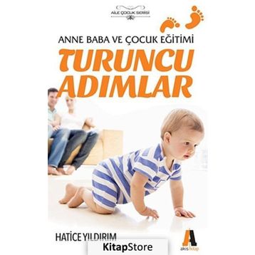 Turuncu Adımlar - Hatice Yıldırım