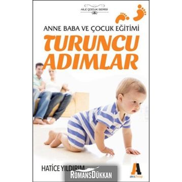 Turuncu Adımlar - Hatice Yıldırım