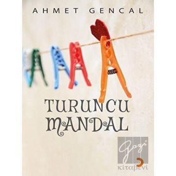Turuncu Mandal - Ahmet Gencal