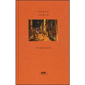 Turuncu - Orhan Pamuk