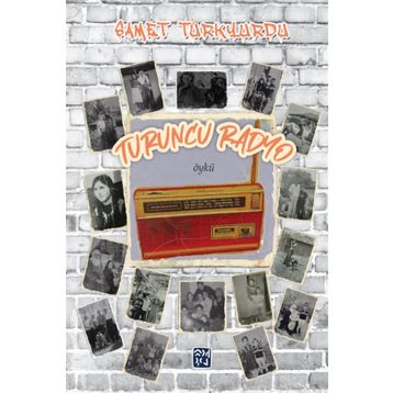 Turuncu Radyo - Samet Türkyurdu
