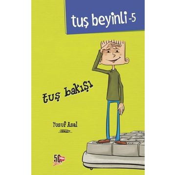 Tuş Bakışı - Yusuf Asal