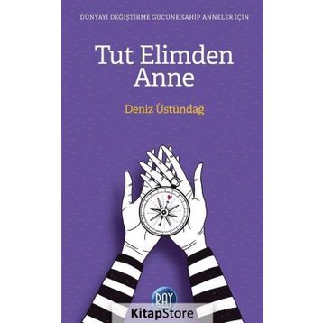 Tut Elimden Anne - Deniz Üstündağ