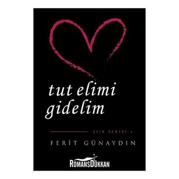 Tut Elimi Gidelim - Ferit Günaydın
