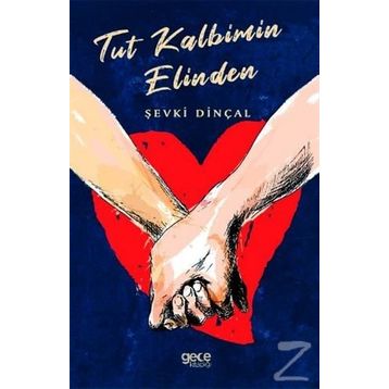 Tut Kalbimin Elinden - Şevki Dinçal