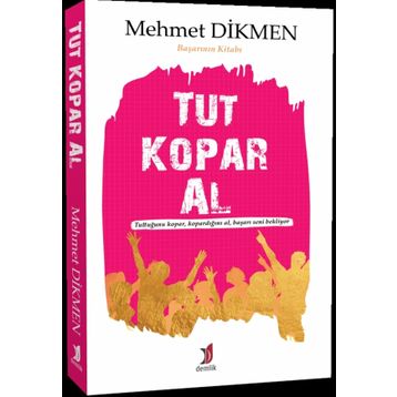 Tut Kopar Al - Mehmet Dikmen