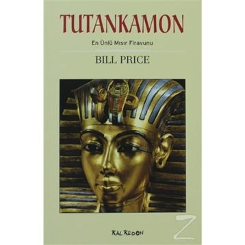TUTANKAMON EN ÜNLÜ MISIR FIRAVUNU - BILL PRICE
