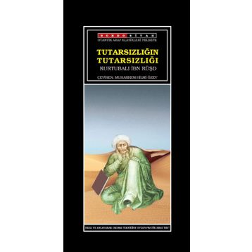 TUTARSIZLIĞIN TUTARSIZLIĞI - İBN RÜŞD