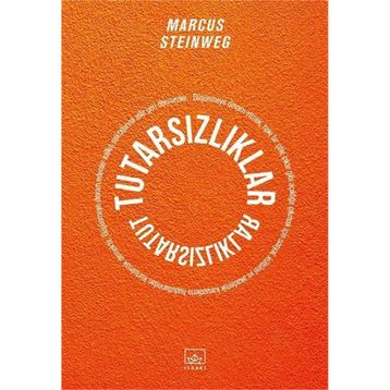 Tutarsızlıklar / Marcus Steinweg