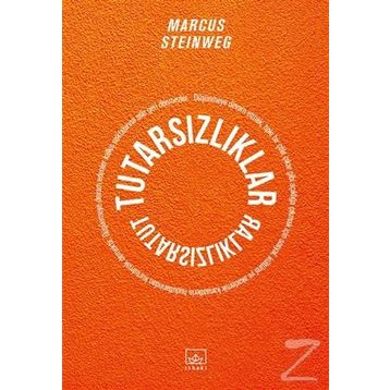 Tutarsızlıklar / Marcus Steinweg