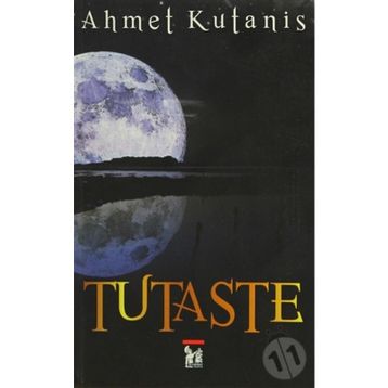 TUTASTE - AHMET KUTANIS