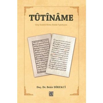 Tutiname - Bekir Direkçi