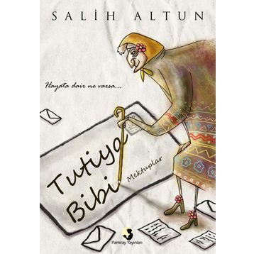 Tutiya Bibi - Salih Altun
