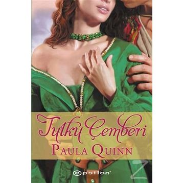 Tutku Çemberi - Paula Quinn