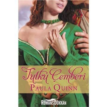 Tutku Çemberi - Paula Quinn