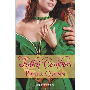 Tutku Çemberi - Paula Quinn