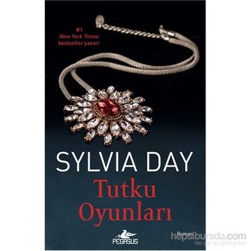 Tutku Oyunları - Sylvia Day