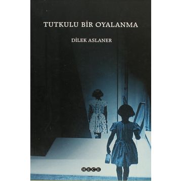 TUTKULU BIR OYALANMA - DILEK ASLANER