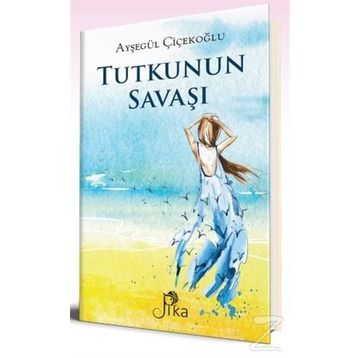 Tutkunun Savaşı Ciltli - Ayşegül Çiçekoğlu