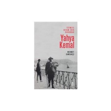 Tütmeye Devam Eden Buhurdan - Yahya Kemal