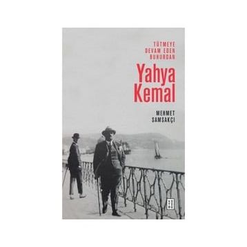 Tütmeye Devam Eden Buhurdan - Yahya Kemal