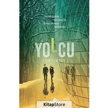 Tutsak 2 - Yolcu - Erin Bowman