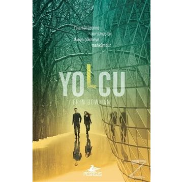 Tutsak 2 - Yolcu - Erin Bowman