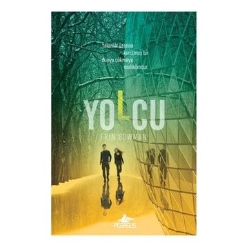 Tutsak 2 - Yolcu - Erin Bowman