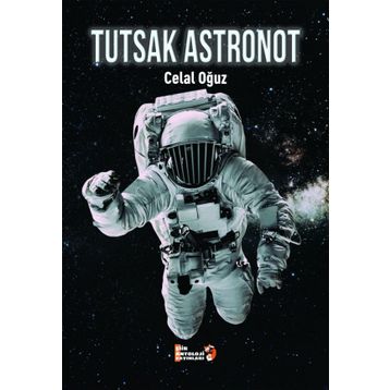 Tutsak Astronot Celal Oğuz