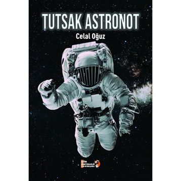 Tutsak Astronot Celal Oğuz