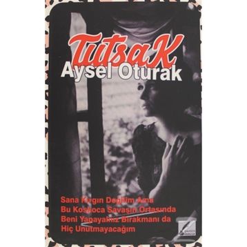 Tutsak - Aysel Oturak