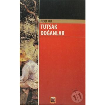 TUTSAK DOĞANLAR - FIKRET ARIT