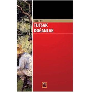 TUTSAK DOĞANLAR - FIKRET ARIT
