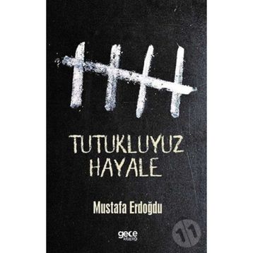 Tutukluyuz Hayale - Mustafa Erdoğdu