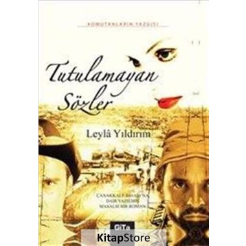 Tutulamayan Sözler - Leyla Yıldırım