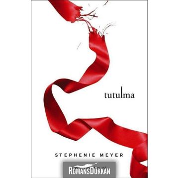 Tutulma - Stephenie Meyer