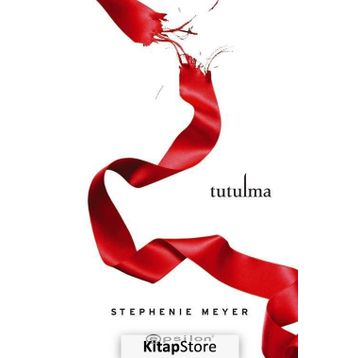 Tutulma - Stephenie Meyer