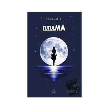 Tutulma - Zehra Aydın