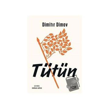 Tütün - Dimitır Dimov