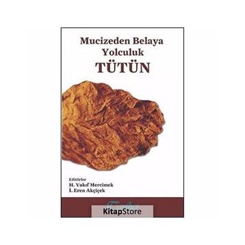 Tütün - İ. Eren Akçiçek
