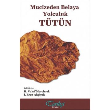 Tütün - İ. Eren Akçiçek