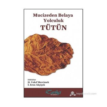 Tütün - İ. Eren Akçiçek