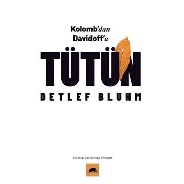 Tütün Kolombdan Davidoffa-Detlef Bluhm