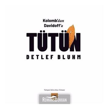 Tütün Kolombdan Davidoffa-Detlef Bluhm