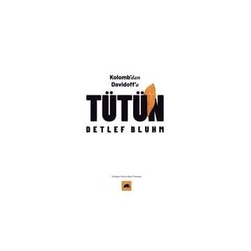 Tütün Kolombdan Davidoffa-Detlef Bluhm